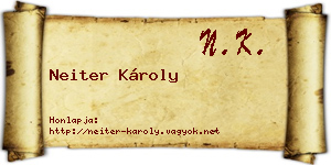 Neiter Károly névjegykártya